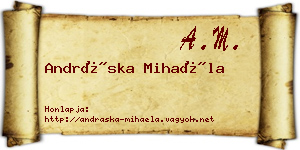 Andráska Mihaéla névjegykártya